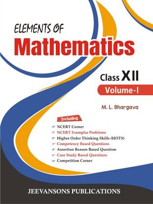 Elements Of Mathematics For Class XII