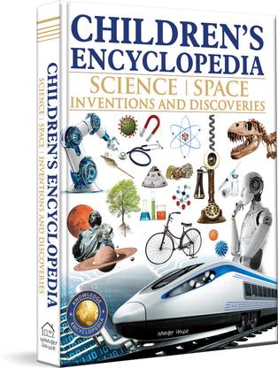 Children’s Encyclopedia - Science, Space and Inventions and Discoveries