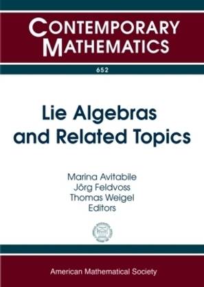 Lie Algebras and Related Topics