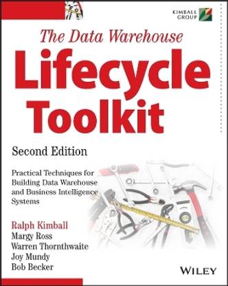 The Data Warehouse Lifecycle Toolkit