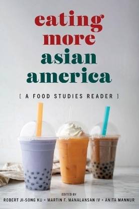 Eating More Asian America