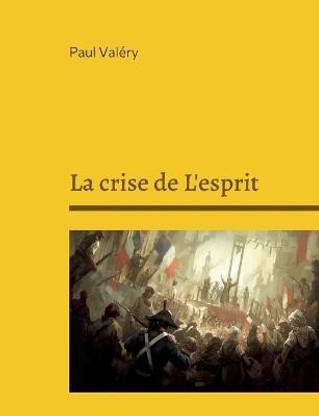 La crise de L'esprit