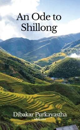 An Ode to Shillong