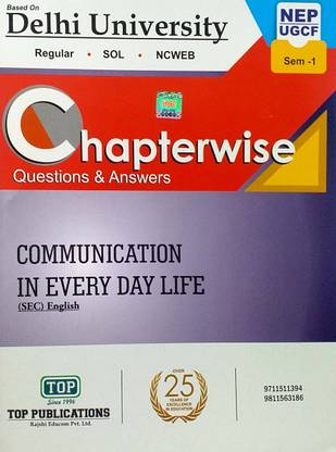 Top Delhi University B A Prog 1st Year Cmmunication In Every Day Life SEC Semester 1 NEP/UGCF Regular SOL NCWEB