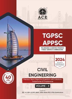 TGPSC | APPSC Civil Engineering Previous Years Objective Questions with Solutions, Subjectwise & Chapterwise Volume II (40 years)