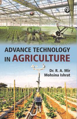 Advance Technology in Agriculture