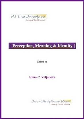 Perception, Meaning and Identity