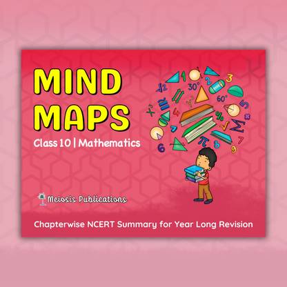 Mind Maps For CBSE Maths Class 10  - Based On Latest NCERT Syllabus | CBSE 2025 Exam