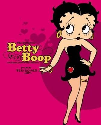 The Definitive Betty Boop