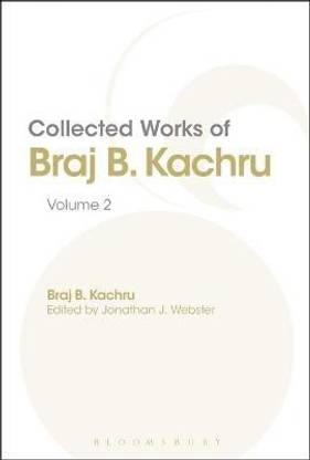 Collected Works of Braj B. Kachru