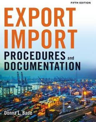 Export/Import Procedures and Documentation