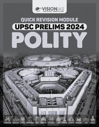 Vision IAS POLITY Quick Revision Module UPSC prelims 2024 | Xerox Notes | English Medium