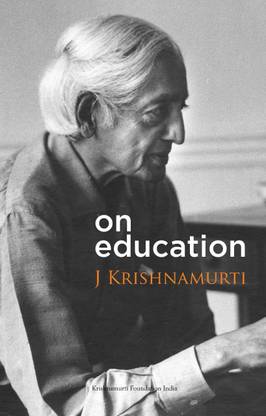 On Education - J Krishnamurti