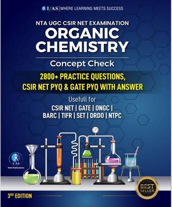 CSIR NET Organic Chemistry Concept Check Book  - Organic Chemistry Previous Year Questions Bank for CSIR NET Chemical Science and GATE Chemistry - Best Organic Chemistry Concept Check Book for CSIR UGC NET, GATE & SET Exams