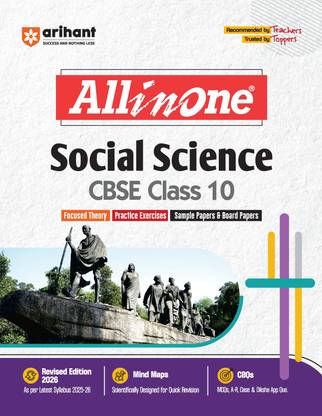 Arihant All in One Social Science Class 10 for CBSE Exams 2025-26 | Revised Edition as per latest syllabus I Mind Maps, CBQs, Focused Theory, Practice Exercises, Sample Papers