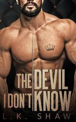 The Devil I Don't Know