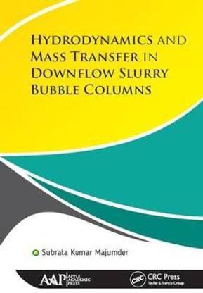 Hydrodynamics and Mass Transfer in Downflow Slurry Bubble Columns