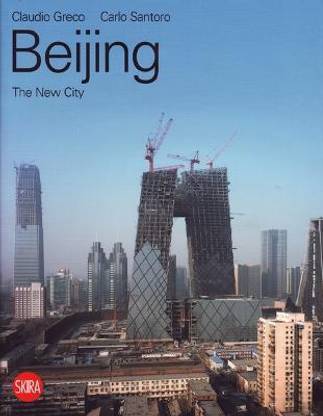 Beijing  - The New City