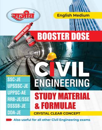 Booster Dose-Civil Engineering Study Material & Formulae [SSC-JE, UPSSSC-JE, UPPSC-AE, RRB-JE/SSE, DSSSB-JE, DDA-JE] English Medium