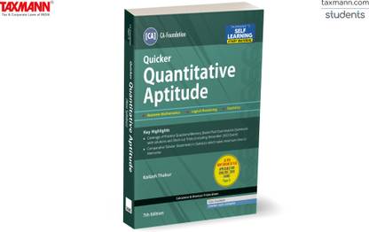 Taxmann's QUICKER Quantitative Aptitude (Paper 3 | Maths | LR | Stats) – Comprehensive study material with calculator tricks for rapid question solving | CA Foundation | New Syllabus | June 2024 Exams