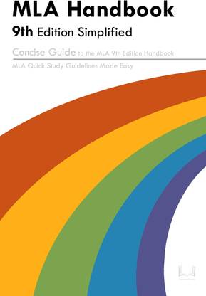 MLA HANDBOOK (NINTH EDITION)