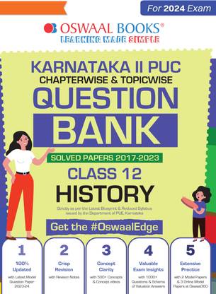 Oswaal Karnataka 2nd PUC Question Bank Class 12 History, Chapterwise & Topicwise Previous Solved Papers (2017-2023) For Board Exams 2024