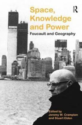 Space, Knowledge and Power