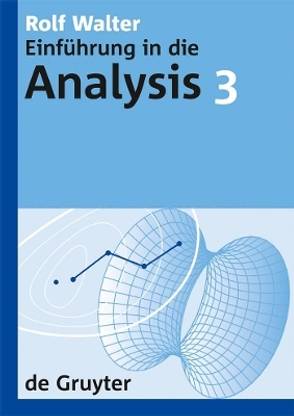 Rolf Walter: Einfuehrung in die Analysis. 3