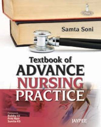 Textbook of Advance Nursing Practice 1st  Edition