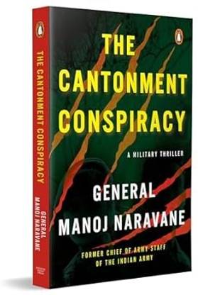 The Cantonment Conspiracy
