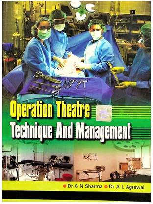 OPERATION THEATRE TECHNIQUE AND MANAGEMENT