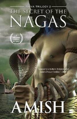 The Secret Of The Nagas (Shiva Trilogy Book 2)