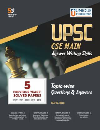 "UPSC CSE Main
Answer Writing Skills
Topic-Wise Questions & Answers with 5 Previous Years' Solved Papers"