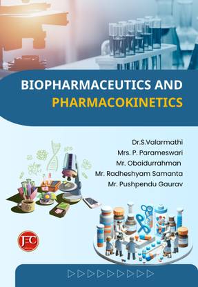 Biopharmaceutics and Pharmacokinetics