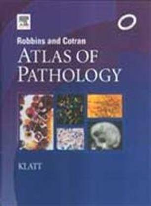 Robbins & Cotran Atlas of Pathology Else