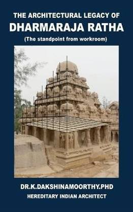The Architectural Legacy of Dharmaraja Ratha