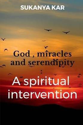 God, miracles and serendipity