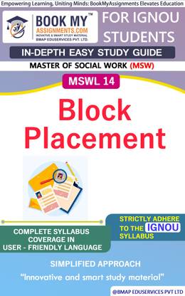 IGNOU MSWL14 Block Placement Study Guide (In Depth Guide) for Ignou Student