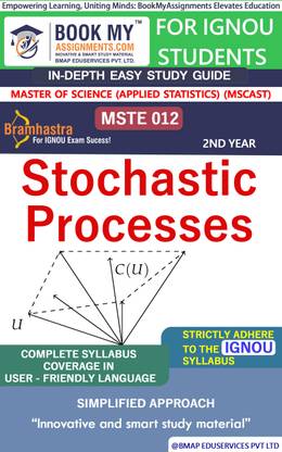 IGNOU MSTE 012 Stochastic Processes Study Material (In Depth Guide) For Ignou Student