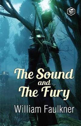 The Sound and the Fury