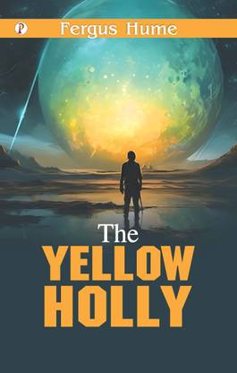 The Yellow Holly