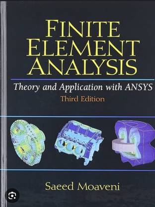 Finite Element Analysis, 3e