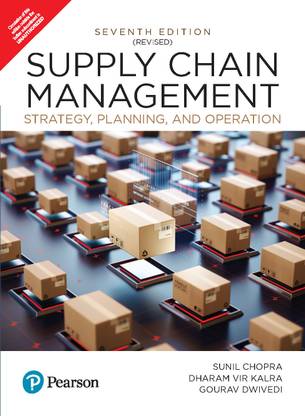 Supply Chain Management: Strategy, Planning, & Operation 7e| Case studies- Tanishq, Lenskart,Relaxo Footwears-Pearson