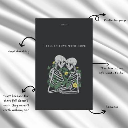 I fell in love with hope