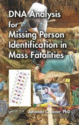 DNA Analysis for Missing Person Identification in Mass Fatalities