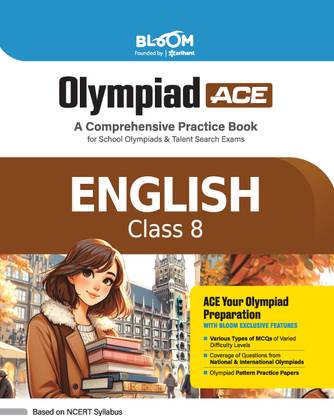 Arihant Bloom Olympiad Ace English Class 8 | A Comprehensive Practice Book for School Olympiads & Talent Search Exams