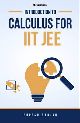 Introduction to Calculus for IIT JEE