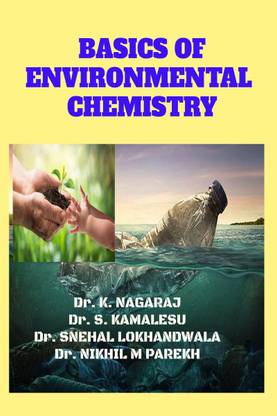 BASICS OF ENVIRONMENTAL CHEMISTRY