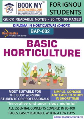 [BAP 002 Basic Horticulture] | Quick Readable Notes | Important Topic-wise Conceptual Notes | [Diploma in Horticulture (DHORT)]