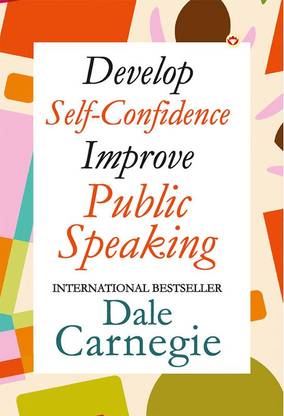 Develop Self-Confidence, Improve Public Speaking